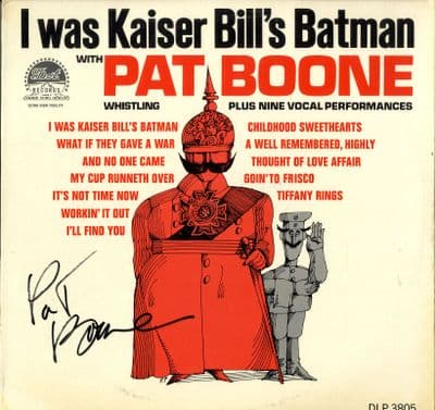 Pat Boone - I Was Kaiser Bill's Batman (DLP 3805) AUTOGRAPHED - Ex/M-