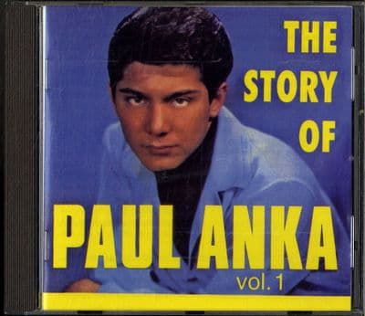 Paul Anka - The Story Of Paul Anka Vol. 1 - Canadian CD