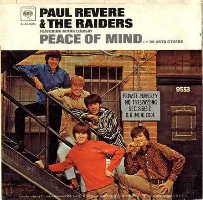 Paul Revere & The Raiders - Peace Of Mind/Do Unto Others (4-44335)