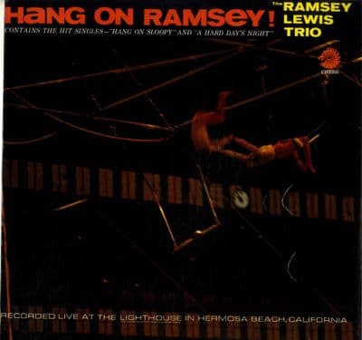 Ramsey Lewis Trio,The - Hang On Ramsey ! (CRL 4520)