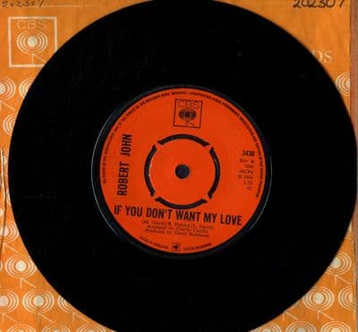 Robert John - If You Don't Want My Love/Don't (3436)