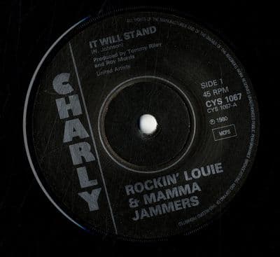Rockin' Louis and The Mamma Jammers - It Will Stand/Rock 'n' Roll Man (CYS 1067) M-