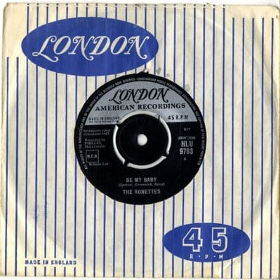 Ronettes,The - Be My Baby/Tedesco And Pitman (HLU 9793)