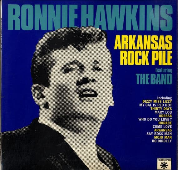 Ronnie Hawkins - Arkansas Rock Pile (RCP 1003) M-