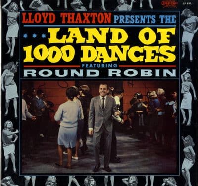 Round Robin - Lloyd Thaxton Presents Land Of 1000 Dances (620) M-/M