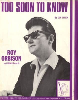 Roy Orbison - Too Soon To Know