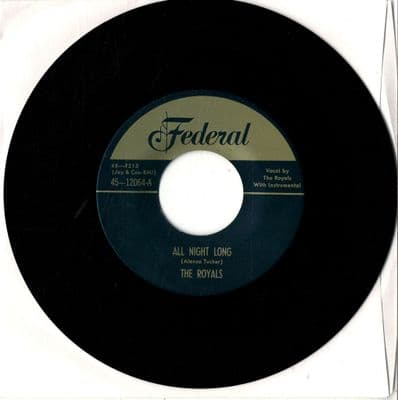 Royals,The - All Night Long/Every Beat Of My Heart (12064) M-