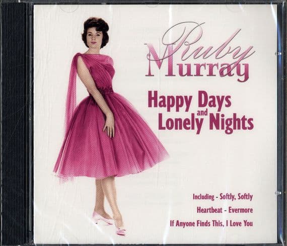 Ruby Murray - Happy Days And Lonely Nights - New/Sealed