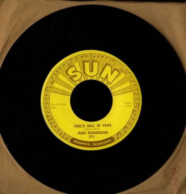 Rudi Richardson - Fool's Hall Of Fame/Why Should I Cry (271) Sun Original - Ex