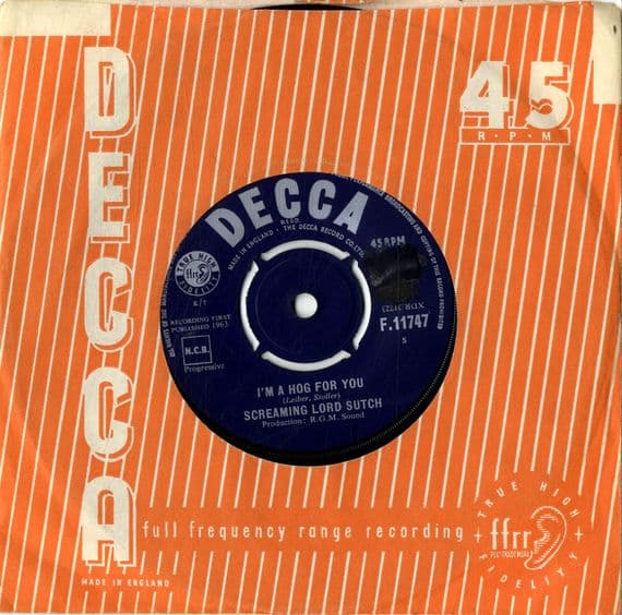 Screaming Lord Sutch - I'm A Hog For You/Monster In Black Tights (F 11747)