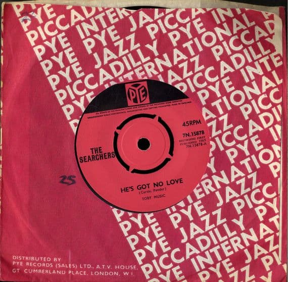 Searchers,The - He's Got No Love/So Far Away (7N 15878) M-