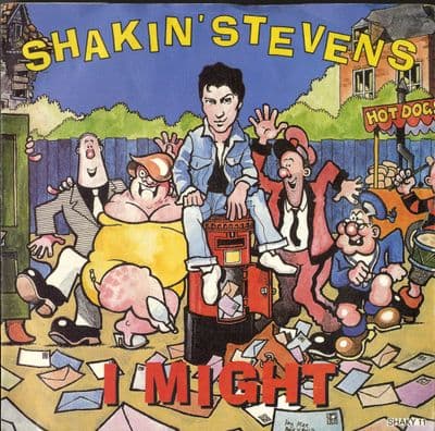 Shakin' Stevens - I Might/Love Won't Stop (Shaky 11) M-