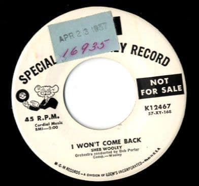 Sheb Wooley - I Won't Come Back/Plenty Of Love (K12467) Promo - M-