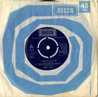 Small Faces,The - Sha La La La Lee/What'Cha Gonna Do About /All Or Nothing (F 13727) Ex