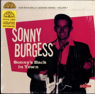 Sonny Burgess - Sonny's Back In Town - Pink Vinyl 10