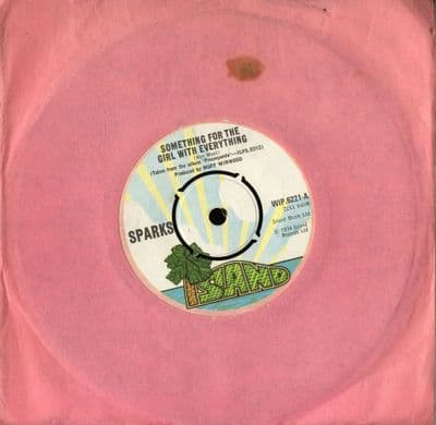 Sparks - Something For The Girl With Everything/Marry Me (WIP 6221) M-