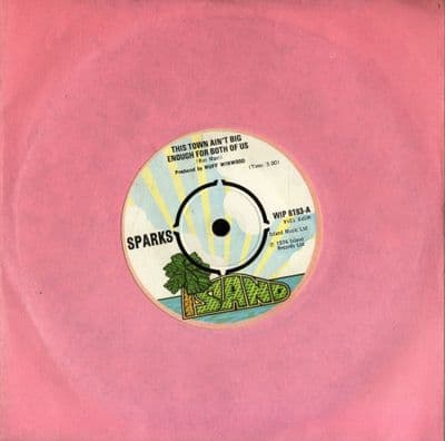 Sparks - This Town Ain't Big Enough For The Both Of Us (WIP 6193) M-