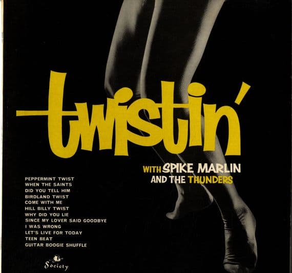 Spike Marlin and The Thunders - Twistin' (SOC 915)