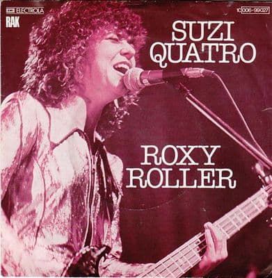 Suzi Quatro - Roxy Roller/I'll Grow On You (German)