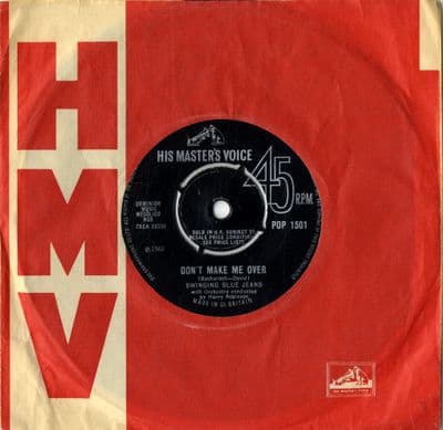 Swinging Blue Jeans,The - Don't Make Me Over/What Can I Do Today (Pop 1501)