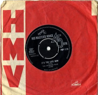 Swinging Blue Jeans,The - It's Too Late Now/Think Of Me (Pop 1170)
