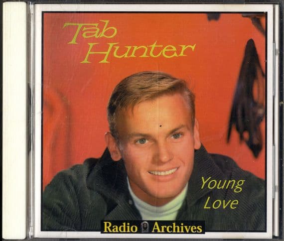 Tab Hunter - Young Love - Radio Archived CD