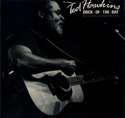 Ted Hawkins - Dock Of The Bay (The Venice Beach Tapes 2)  M-