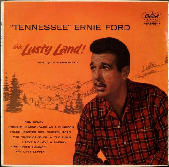Tennessee Ernie Ford - This Lusty Land (LC 6825) 10