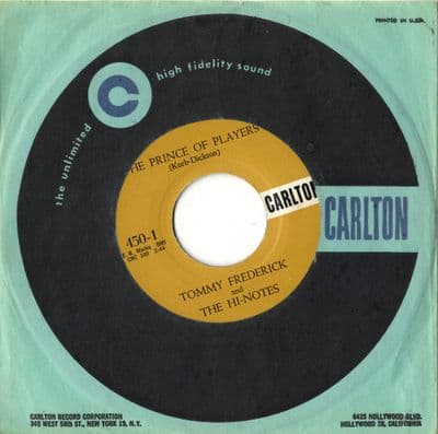 Tommy Frederick and The Hi-Notes - The Prince Of Players/I'm Not Pretending (450-1)