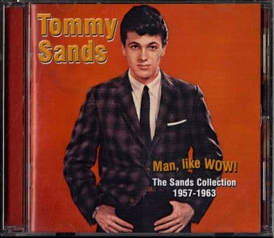 Tommy Sands - Man Like Wow - The Sands Collection 1957-1963 - Raven CD