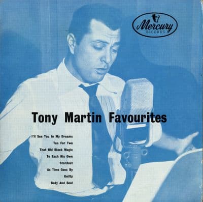 Tony Martin - Favourites - Tea For Two - Stardust (MPT 7005)