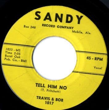 Travis & Bob - Tell Him No/We're Too Young (1017)