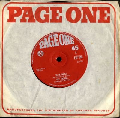 Troggs,The - Hi Hi Hazel/As I Ride By (POF 030)