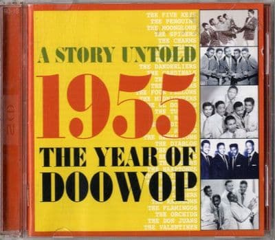 Various Artists - A Story Untold - 1955 The Year Of Doo Wop ( 2 CD Set)
