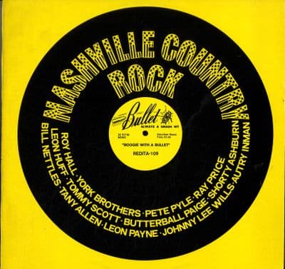 Various Artists - Nashville Country Rock  - Boogie With A Bullet (109) M-