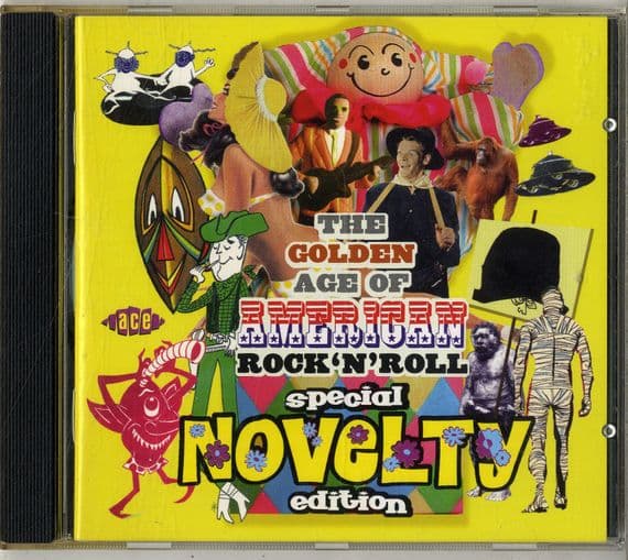 Various Artists - The Golden Age Of Rock 'n' Roll Special Novelty Edition - Ace CD