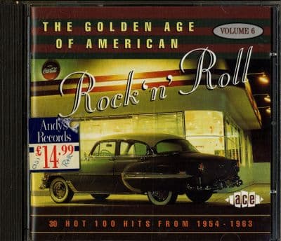 Various Artists - The Golden Age Of Rock 'n' Roll Volume 6 - Ace CD