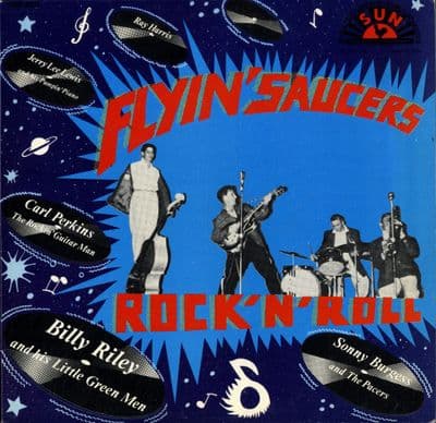 Various -Flyin' Saucers Rock 'n' Roll (CFM 503) Sun 10