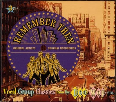 Various - Remember Then - Vocal Group Classics - 3 x CD Box Set