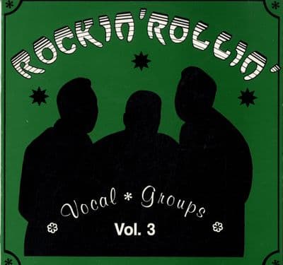 Various - Rockin' Rollin' Vocal Groups Vol. 3 (80 430)
