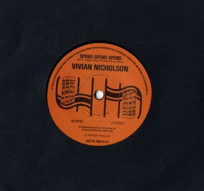 Vivian Nicholson - Spend Spend Spend/You're Number One (SRTS 79414) M