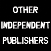 Other Independent Publishers