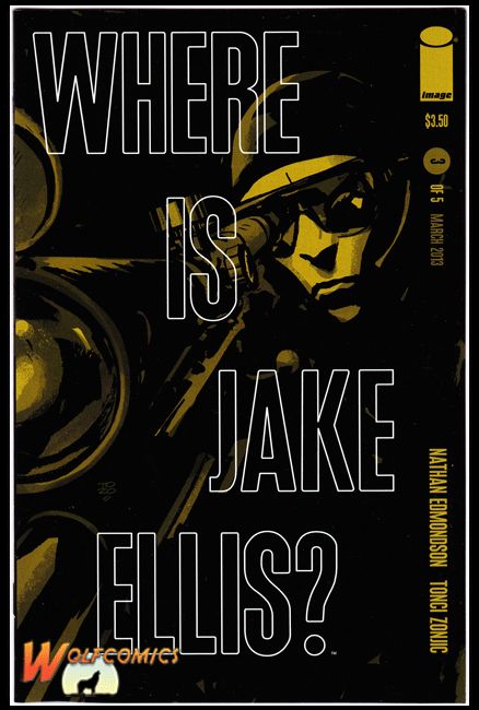 Where is Jake Ellis  #3 Cover A (2012 Series) *NM*