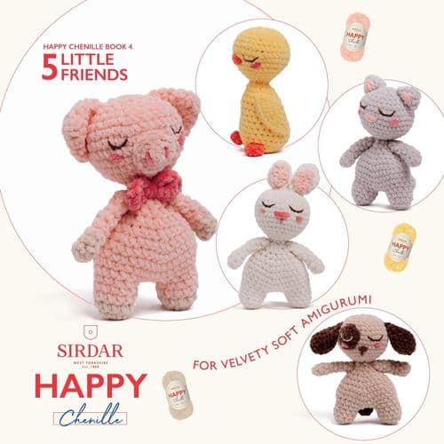 0549 SIRDAR HAPPY CHENILE BOOK 4 - 5 LITTLE FRIENDS