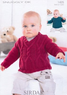 1405 - SIRDAR SNUGGLY DK SWEATERS KNITTING PATTERN - TO FIT 0 TO 7 YEARS