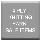 4 PLY KNITTING YARN - SALE ITEMS