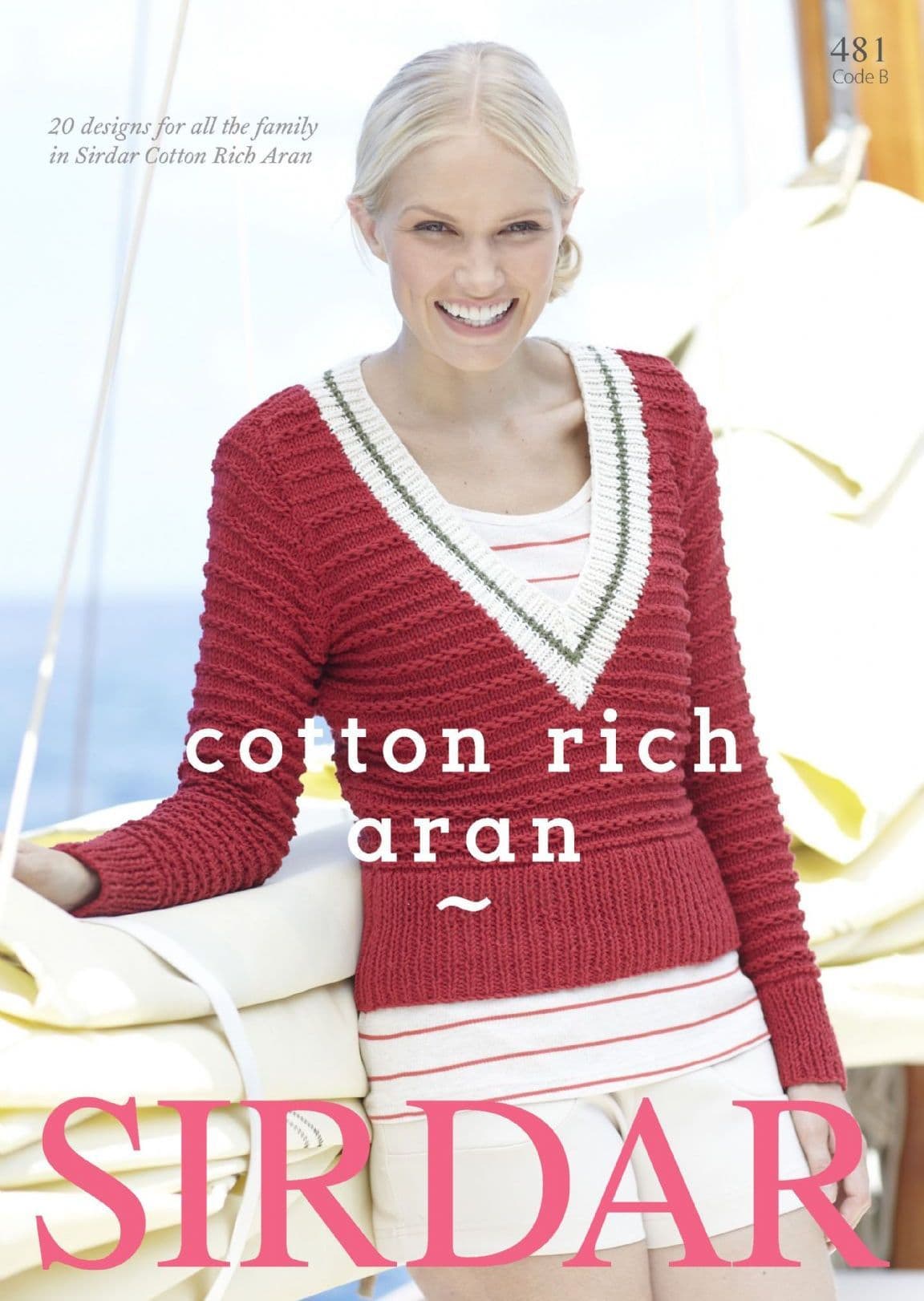 481 - SIRDAR COTTON RICH ARAN KNITTING PATTERN BOOKLET FOR ALL THE FAMILY