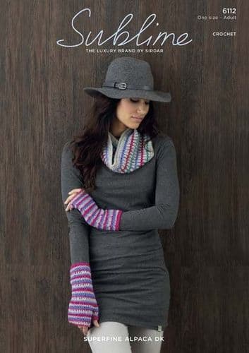 6112 - SUBLIME SUPERFINE ALPACA DK SNOOD & WRISTWARMER CROCHET PATTERN - ONE SIZE ADULT