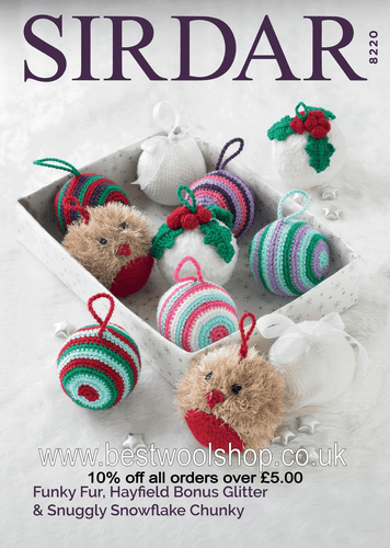 8220 PDF SIRDAR SNUGGLY SNOWFLAKE CHUNKY FUNKY FUR CHRISTMAS DECORATIONS KNITTING PATTERN