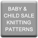 BABY & CHILD - SALE KNITTING PATTERNS
